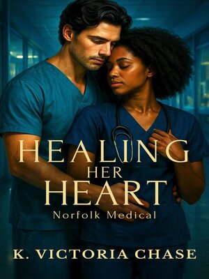 cover image of Healing Her Heart